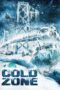 Nonton film Streaming Cold Zone (2017) subtitle Bahasa Indonesia Nonton film Streaming Cold Zone (2017) subtitle Bahasa Indonesia