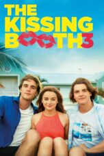 Nonton film Streaming The Kissing Booth 3 (2021) subtitle Bahasa Indonesia
