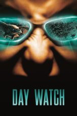 Nonton film Streaming Day Watch (2006) subtitle Bahasa Indonesia