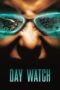 Nonton film Streaming Day Watch (2006) subtitle Bahasa Indonesia Nonton film Streaming Day Watch (2006) subtitle Bahasa Indonesia