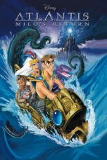 Nonton film Streaming Atlantis: Milo’s Return (2003) subtitle Bahasa Indonesia