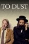 Nonton film Streaming To Dust (2019) subtitle Bahasa Indonesia