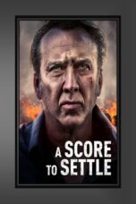 Nonton film Streaming A Score to Settle (2019) subtitle Bahasa Indonesia