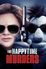 Nonton film Streaming The Happytime Murders (2018) subtitle Bahasa Indonesia