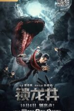 Nonton film Streaming The Dragon Hunting Well (2020) subtitle Bahasa Indonesia
