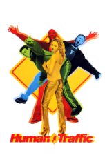 Nonton film Streaming Human Traffic (1999) subtitle Bahasa Indonesia