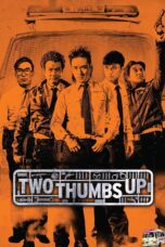 Nonton film Streaming Two Thumbs Up (2015) subtitle Bahasa Indonesia