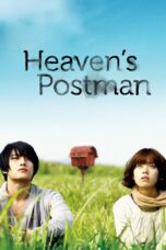 Nonton film Streaming Heaven’s Postman (2009) subtitle Bahasa Indonesia