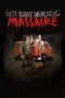 Nonton film Streaming Saturday Morning Massacre (2012) subtitle Bahasa Indonesia Nonton film Streaming Saturday Morning Massacre (2012) subtitle Bahasa Indonesia