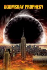 Nonton film Streaming Doomsday Prophecy (2011) subtitle Bahasa Indonesia