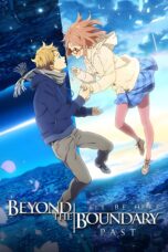 Nonton film Streaming Beyond the Boundary: I’ll Be Here – Past (2015) subtitle Bahasa Indonesia