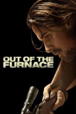 Nonton film Streaming Out of the Furnace (2013) subtitle Bahasa Indonesia