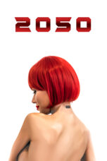 Nonton film Streaming 2050 (2019) subtitle Bahasa Indonesia