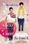 Nonton film Streaming When a Wolf Falls in Love with a Sheep (2012) subtitle Bahasa Indonesia