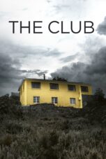 Nonton film Streaming The Club (2015) subtitle Bahasa Indonesia