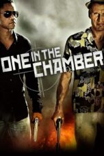Nonton film Streaming One in the Chamber (2012) subtitle Bahasa Indonesia
