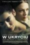 Nonton film Streaming In Hiding (2013) subtitle Bahasa Indonesia