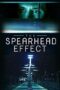Nonton film Streaming The Spearhead Effect (2017) subtitle Bahasa Indonesia