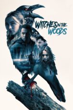 Nonton film Streaming Witches in the Woods (2019) subtitle Bahasa Indonesia