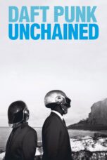 Nonton film Streaming Daft Punk Unchained (2015) subtitle Bahasa Indonesia