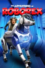 Nonton film Streaming The Adventures of RoboRex (2014) subtitle Bahasa Indonesia