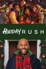 Nonton film Streaming Holiday Rush (2019) subtitle Bahasa Indonesia