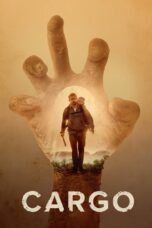 Nonton film Streaming Cargo (2017) subtitle Bahasa Indonesia