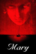 Nonton film Streaming Mary (2019) subtitle Bahasa Indonesia