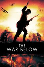 Nonton film Streaming The War Below (2021) subtitle Bahasa Indonesia