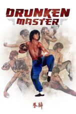 Nonton film Streaming Drunken Master (1978) subtitle Bahasa Indonesia