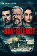 Nonton film Streaming The Bay of Silence (2020) subtitle Bahasa Indonesia