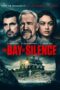 Nonton film Streaming The Bay of Silence (2020) subtitle Bahasa Indonesia