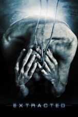 Nonton film Streaming Extracted (2012) subtitle Bahasa Indonesia