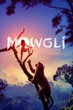 Nonton film Streaming Mowgli: Legend of the Jungle (2018) subtitle Bahasa Indonesia