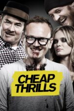 Nonton film Streaming Cheap Thrills (2013) subtitle Bahasa Indonesia