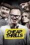 Nonton film Streaming Cheap Thrills (2013) subtitle Bahasa Indonesia Nonton film Streaming Cheap Thrills (2013) subtitle Bahasa Indonesia