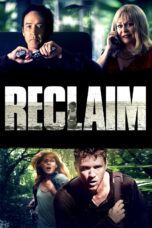 Nonton film Streaming Reclaim (2014) subtitle Bahasa Indonesia