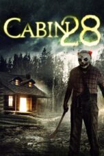 Nonton film Streaming Cabin 28 (2020) subtitle Bahasa Indonesia