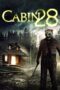 Nonton film Streaming Cabin 28 (2020) subtitle Bahasa Indonesia Nonton film Streaming Cabin 28 (2020) subtitle Bahasa Indonesia