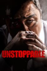 Nonton film Streaming Unstoppable (2018) subtitle Bahasa Indonesia