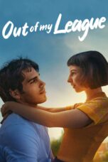Nonton film Streaming Out of My League (2020) subtitle Bahasa Indonesia