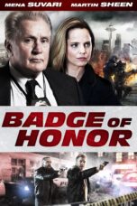 Nonton film Streaming Badge of Honor (2015) subtitle Bahasa Indonesia