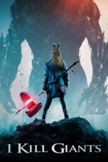 Nonton film Streaming I Kill Giants (2017) subtitle Bahasa Indonesia
