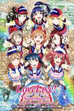 Nonton film Streaming Love Live! Sunshine!! The School Idol Movie Over the Rainbow (2019) subtitle Bahasa Indonesia