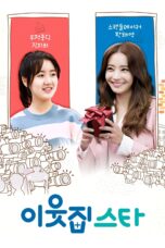 Nonton film Streaming The Star Next Door (2017) subtitle Bahasa Indonesia