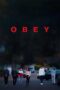 Nonton film Streaming Obey (2018) subtitle Bahasa Indonesia Nonton film Streaming Obey (2018) subtitle Bahasa Indonesia