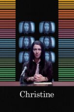 Nonton film Streaming Christine (2016) subtitle Bahasa Indonesia