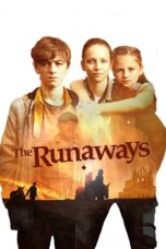 Nonton film Streaming The Runaways (2019) subtitle Bahasa Indonesia