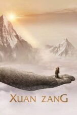 Nonton film Streaming Xuan Zang (2016) subtitle Bahasa Indonesia