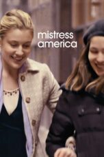 Nonton film Streaming Mistress America (2015) subtitle Bahasa Indonesia